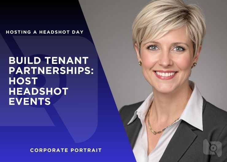 Build Tenant Partnerships: Host Headshot Events