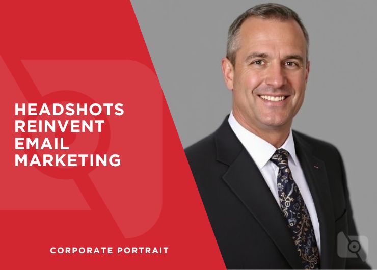 Smile, You’ve Got Mail: Headshots Reinvent Email Marketing