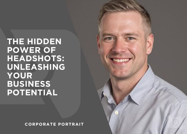 The Hidden Power of Headshots: Unleashing Your Business Potential